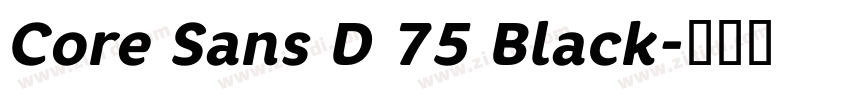 Core Sans D 75 Black字体转换